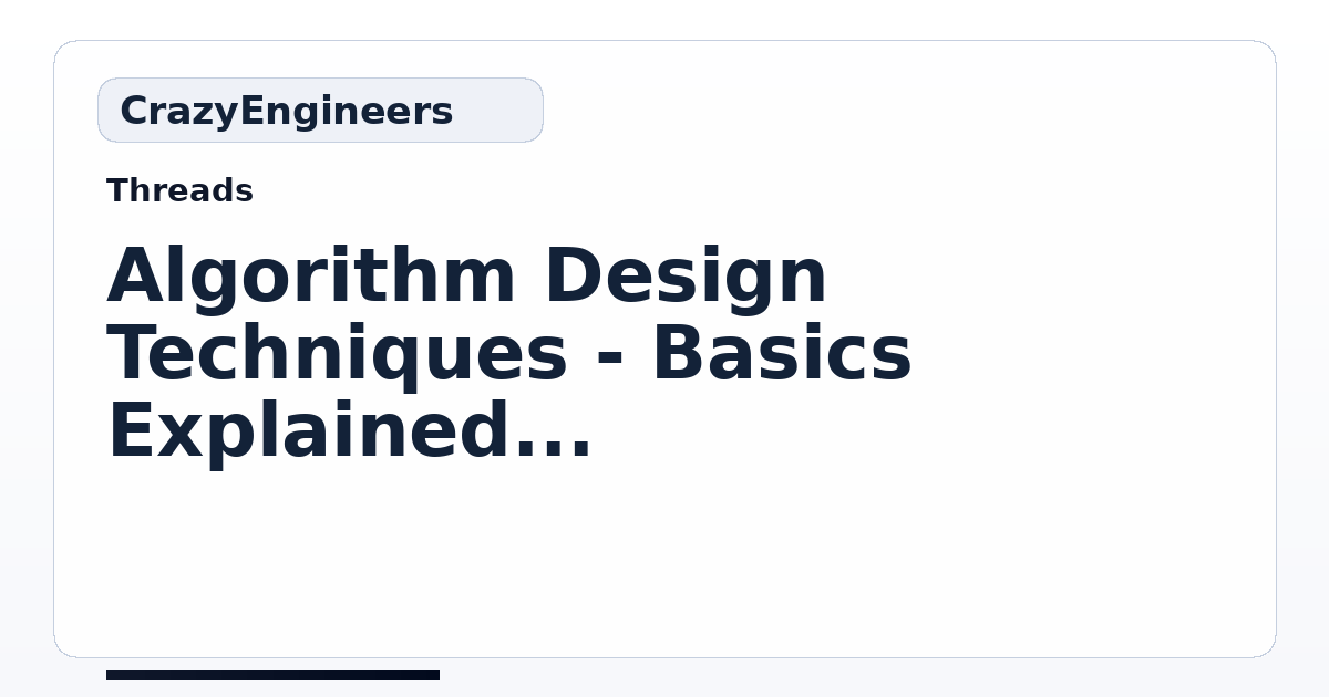 Algorithm Design Techniques - Basics Explained - Video Lecture ...
