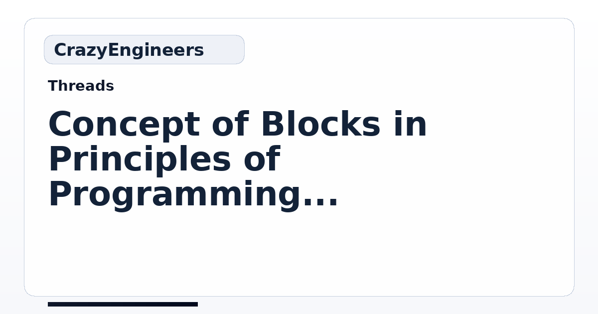 Concept of Blocks in Principles of Programming Languages Explained ...