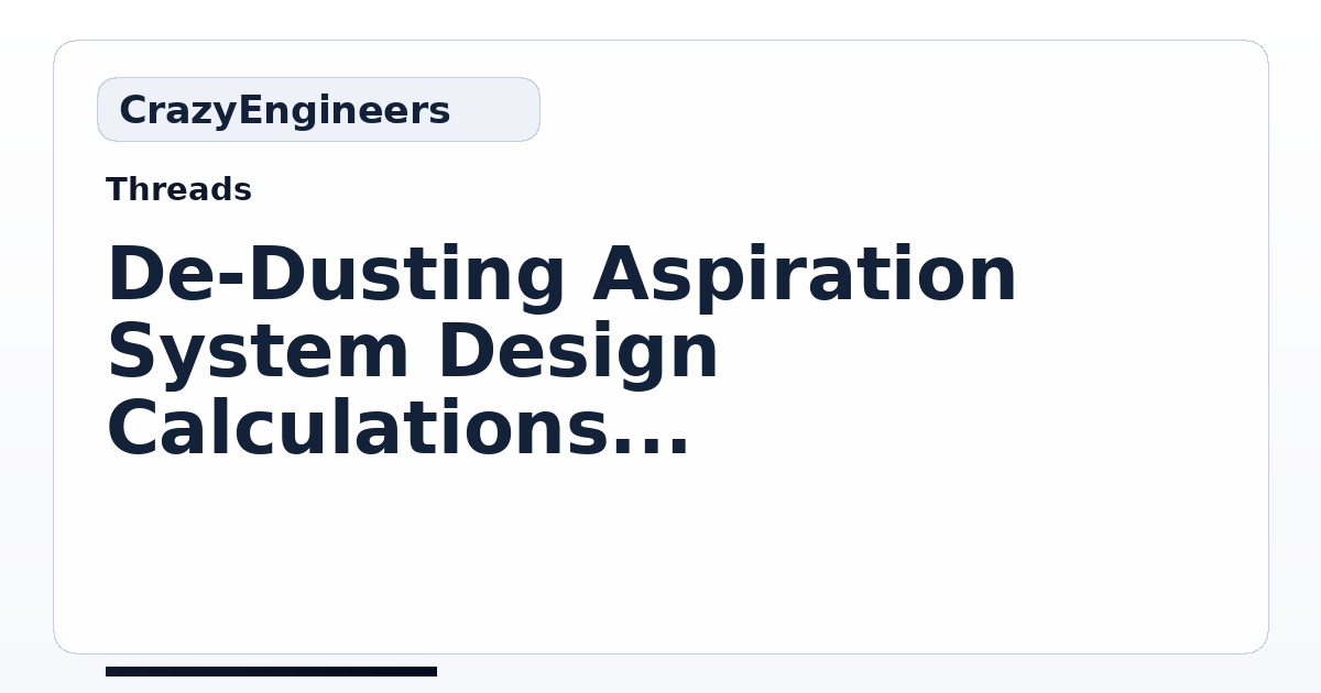 De-Dusting Aspiration System Design Calculations Required - Layout ...