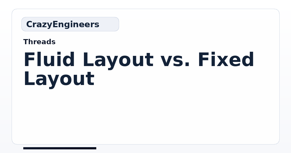 Fluid Layout vs. Fixed Layout | CrazyEngineers