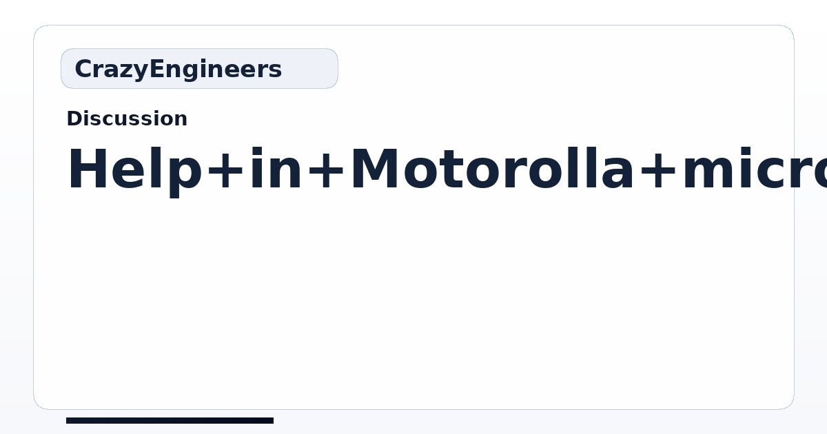 Help in Motorolla microncontroller(HC12) | CrazyEngineers