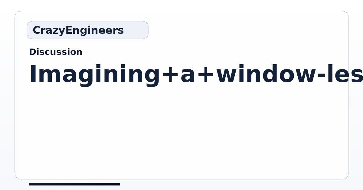 Imagining a window-less user friendly operating system | CrazyEngineers