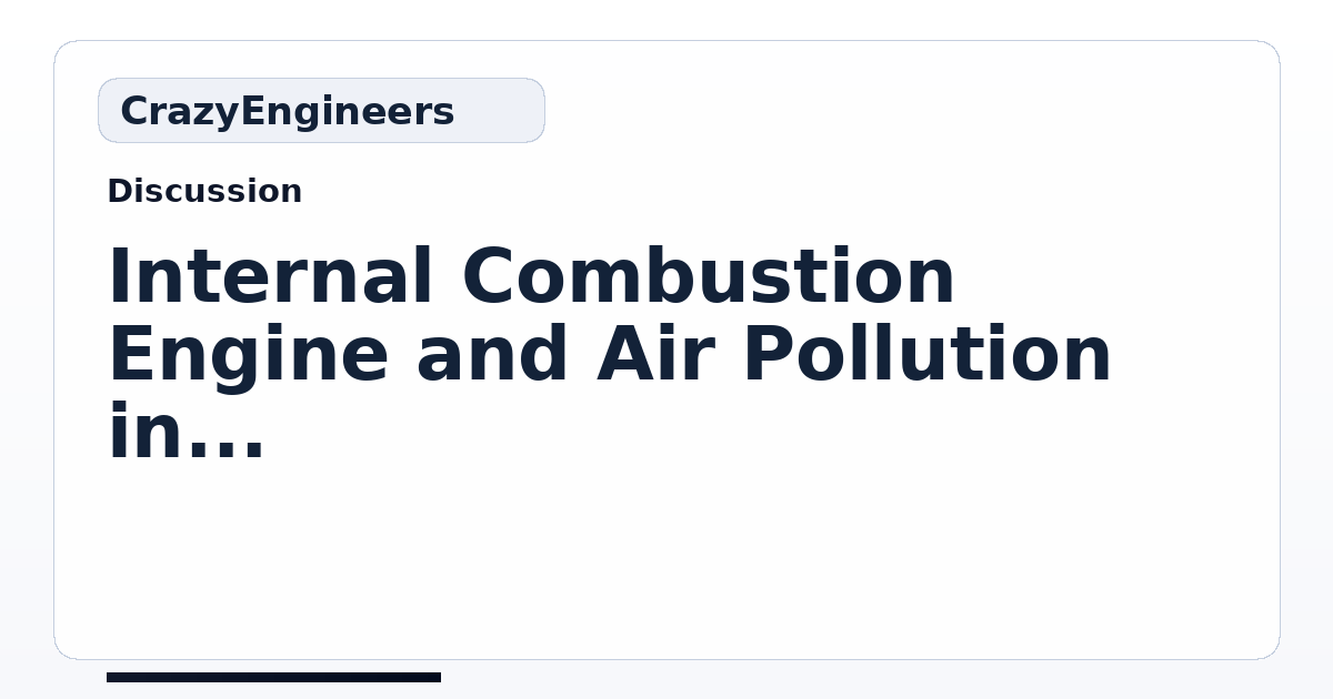 Internal Combustion Engine and Air Pollution in Environmental Air ...