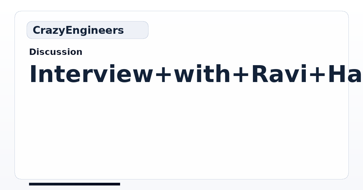 Interview with Ravi Handa, Founder - Handa Ka Funda | CrazyEngineers