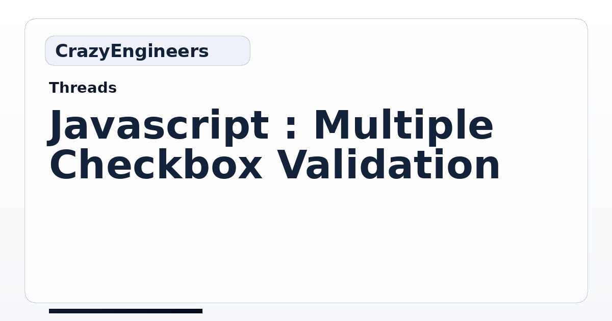 Javascript : Multiple Checkbox Validation | CrazyEngineers