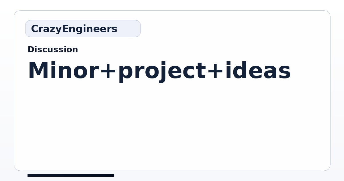 Minor project ideas | CrazyEngineers