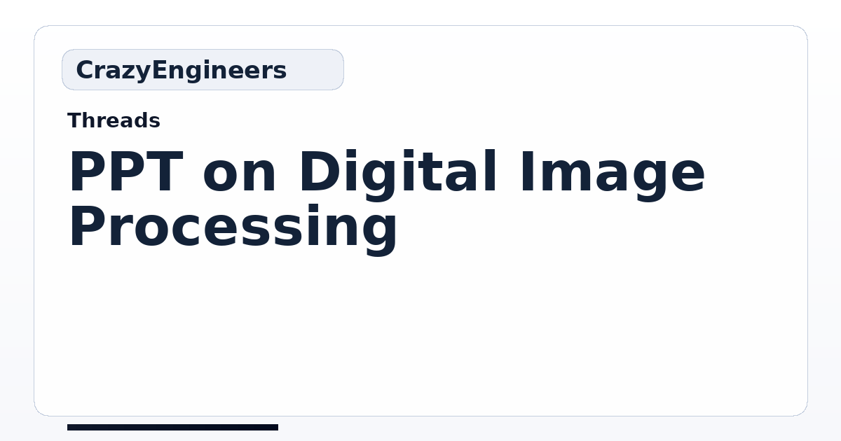 PPT on Digital Image Processing | CrazyEngineers