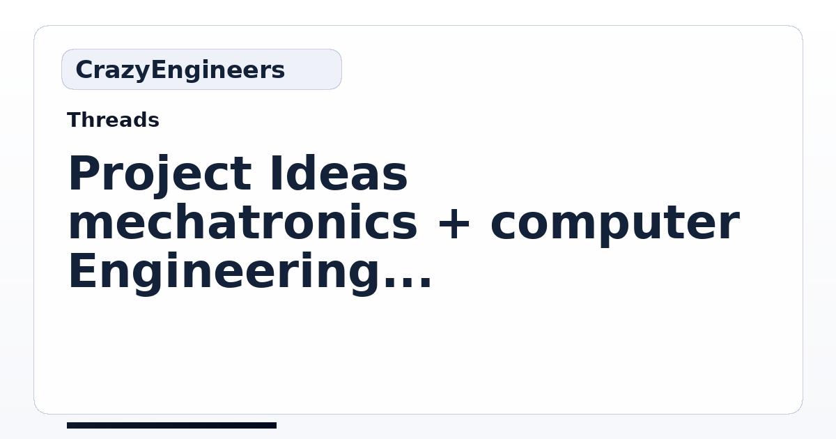 Project Ideas mechatronics + computer Engineering | CrazyEngineers