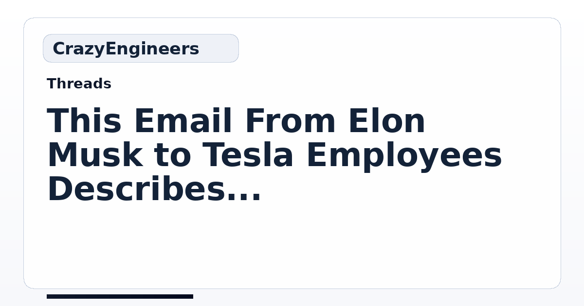 This Email From Elon Musk to Tesla Employees Describes What Great ...