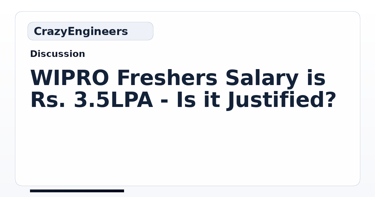 WIPRO Freshers Salary is Rs. 3.5LPA - Is it Justified? | CrazyEngineers