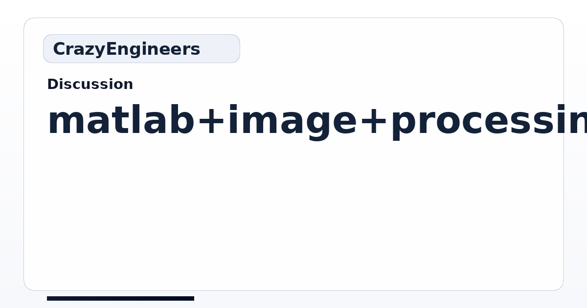 matlab image processing | CrazyEngineers