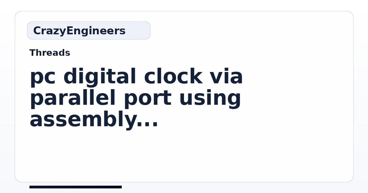 pc digital clock via parallel port using assembly language in tasm ...