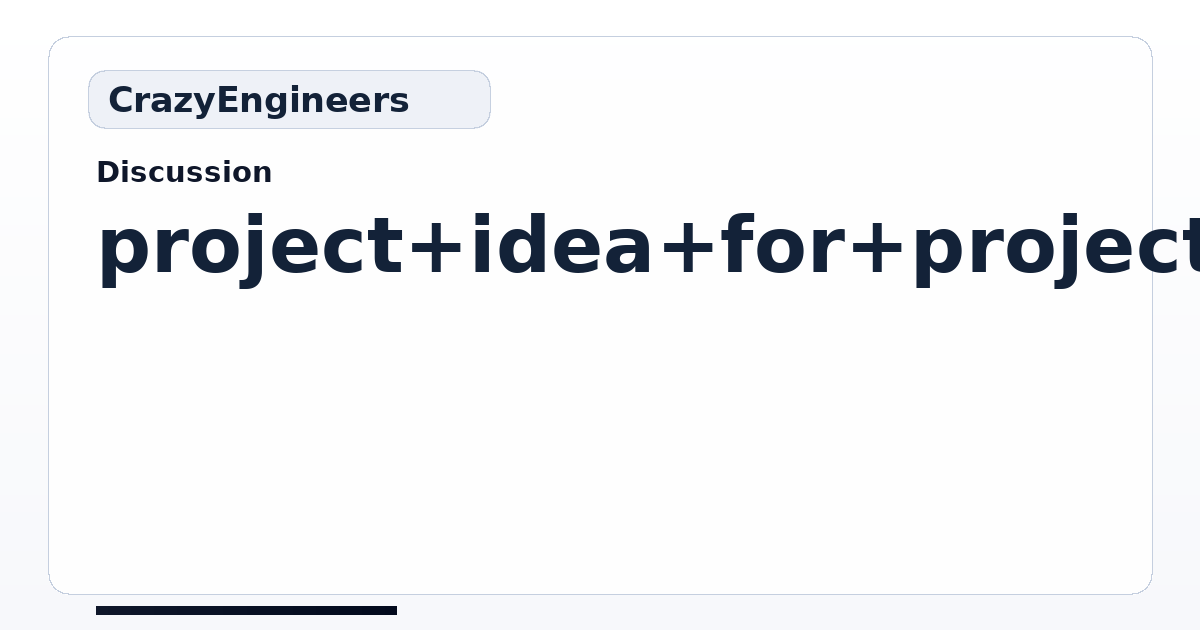 project idea for project in embeded design | CrazyEngineers