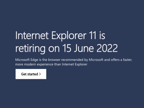 Internet Explorer (Browser) Retires on June 15, 2022